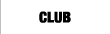 CLUB